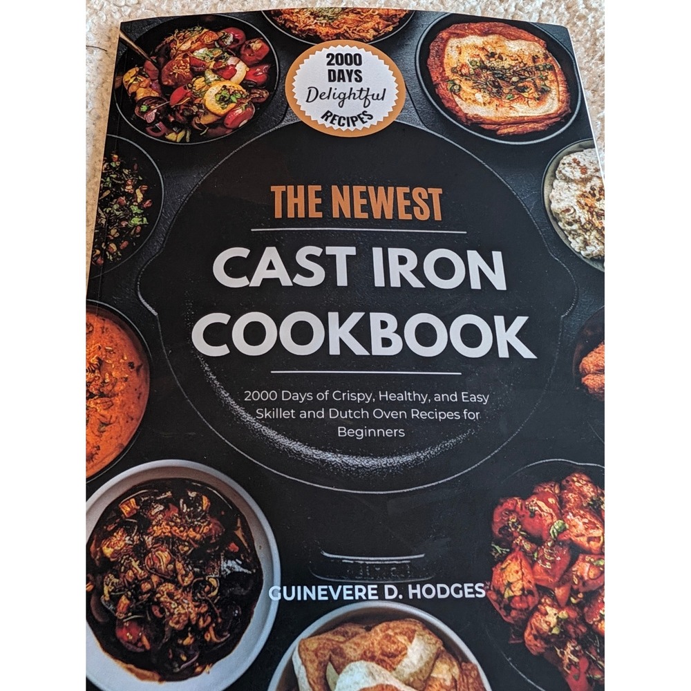 Guinevere D Hodges The Newest Cast Iron Cookbook Unisex OS Black Excellent
